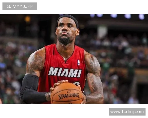 勒布朗詹姆斯：篮球巨星的传奇之路与影响力解析