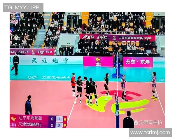 天津女排对阵辽宁女排精彩直播全程回顾与赛后分析