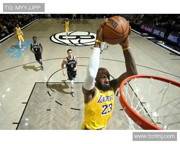 篮网与湖人全场激战回顾球星对决精彩瞬间尽在其中 篮网与湖人全场激战回顾球星对决精彩瞬间尽在其中